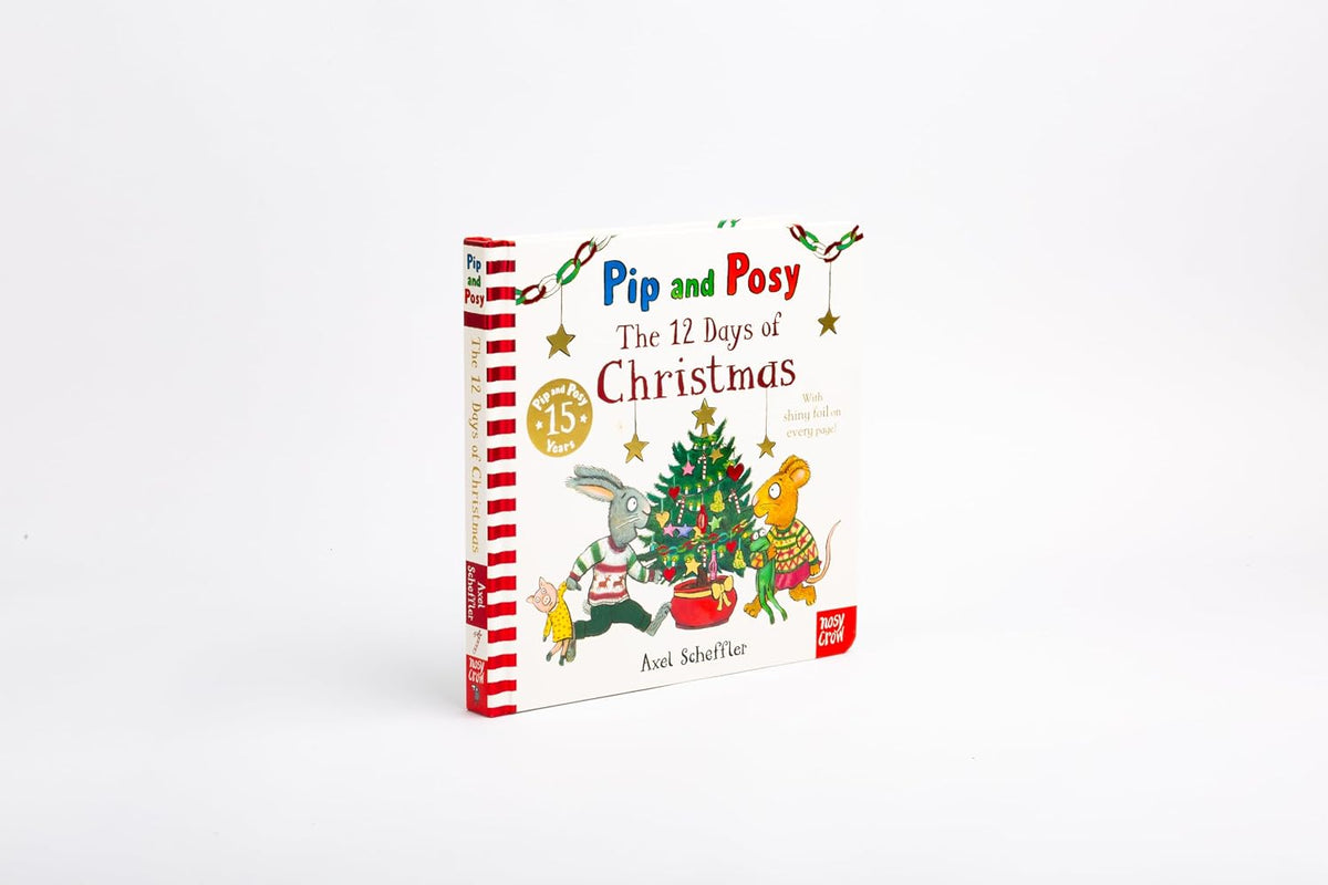 Pip and Posy: The 12 Days of Christmas