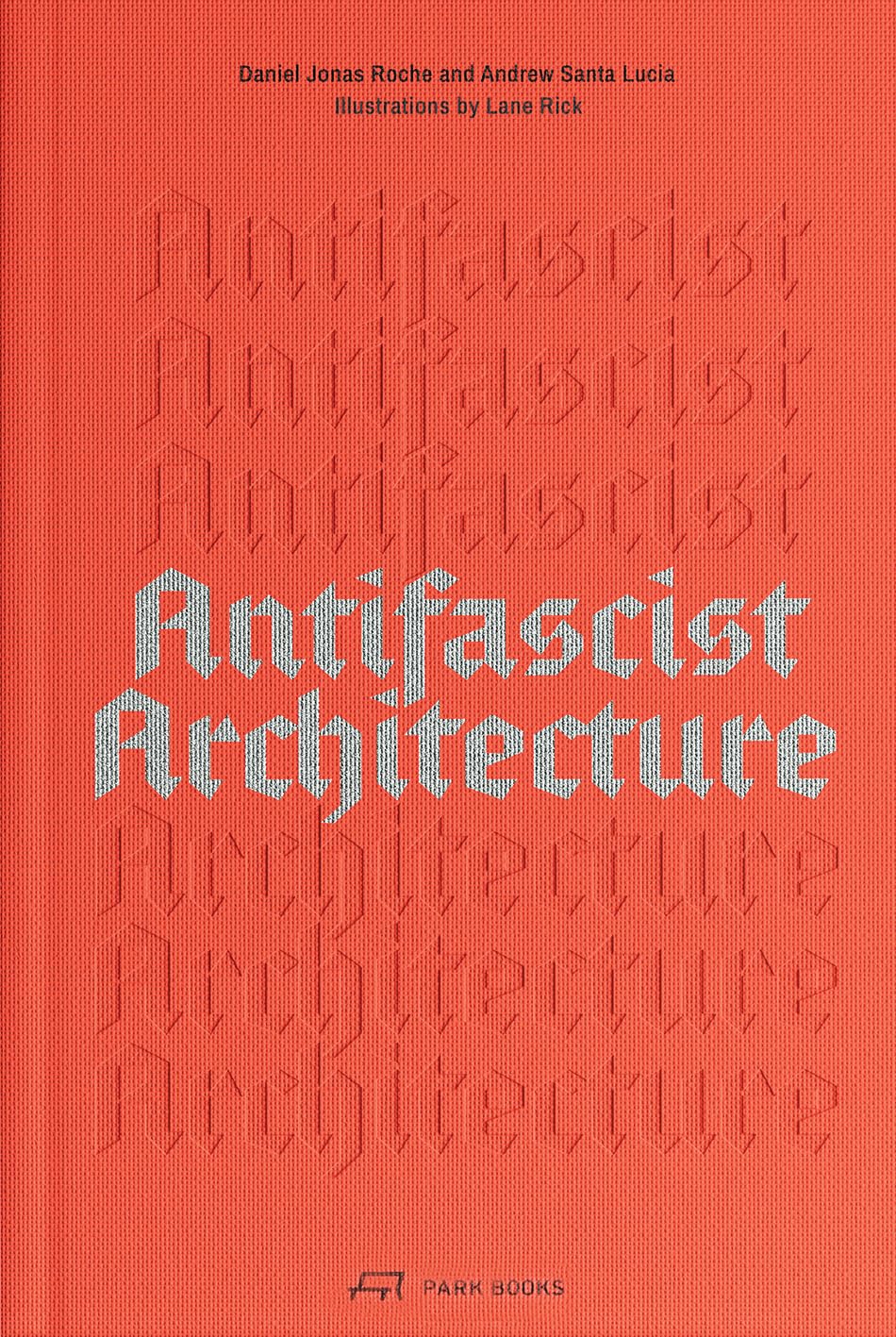 Antifascist Architecture