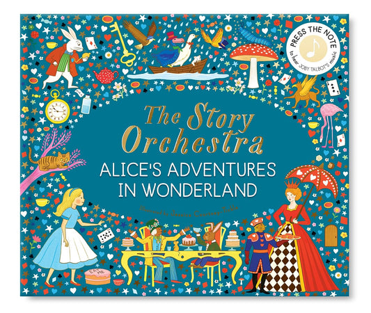 The Story Orchestra: Alice's Adventures in Wonderland